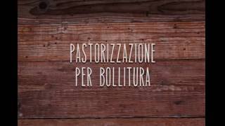 La pastorizzazione per bollitura – Quattro Stagioni Bormioli Rocco [upl. by Atrebla]