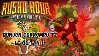 QUTAN CORROMPU T7 dofus retro temporis [upl. by Alhak725]