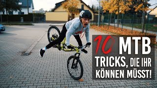 10 MTB TRICKS DIE IHR KÖNNEN MÜSST [upl. by Eniamraj162]