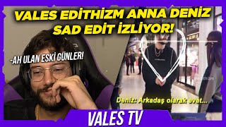 VALES  EDİTHİZMİN KENDİSİNE YAPTIĞI EDİTİ İZLİYOR [upl. by Alilahk689]