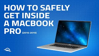 How to safely get inside a 2016  2019 MacBook Pro [upl. by Soni]