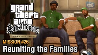 GTA San Andreas Definitive Edition  Mission 26  Reuniting the Families [upl. by Clellan]