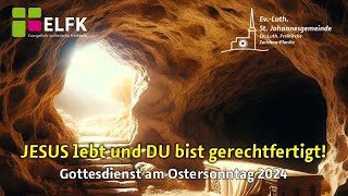 Gottesdienst der ST Johannes Gemeinde zum Ostersonntag 2024 [upl. by Jadwiga]