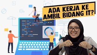 Ada Kerja Ke Ambil Bidang IT [upl. by Kecaj278]