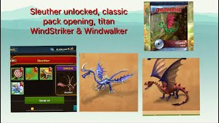 Sleuther unlocked titan windstriker windwalker amp classic pack  Dragons Rise Of Berk Ep43 [upl. by Amian]