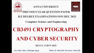 CB3491 CRYPTOGRAPHY AND CYBER SECURITY  ANNA UNIVERSITY QUESTION PAPER NOVDEC 2023 [upl. by Wicks]