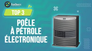 ⭐️ TOP 3  POÊLE À PÉTROLE ÉLECTRONIQUE NOUVEAUTÉS 2023 [upl. by Plank282]