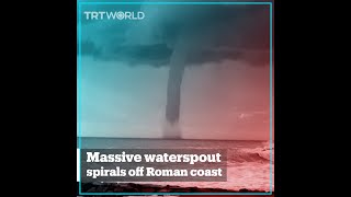 Massive waterspout spirals off Roman coast [upl. by Arnon267]