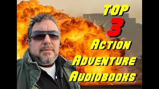 Three of the Best Audible Book Recommendations for Action Adventure Novels [upl. by Yeslrahc]