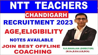 Chandigarh NTT Vacancy 2023  Chandigarh NTT Teachers vacancy 2024 Chandigarh NTT Recruitment 2023 [upl. by Elmore]