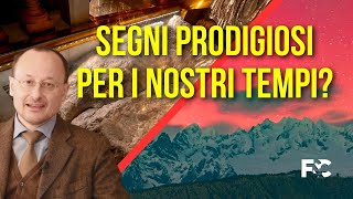 Segni prodigiosi per i nostri tempi [upl. by Omlesna]