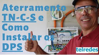 Como Funciona o Esquema de Aterramento TNC S e Como Instalar os DPS  Vídeo 01 [upl. by Henricks]