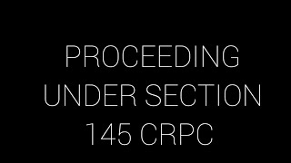 Section145 Crpc1898 Power Of Magistrate Under Section 145 [upl. by Elinore596]