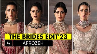 Afrozeh  The Brides Edit23  Luxury Bridal Dresses Colletion by Afrozeh [upl. by Kiersten]