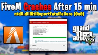 ntdlldll Fivem Crash Fix How To Fix Fivem Crash After 15 min playing [upl. by Lennaj]