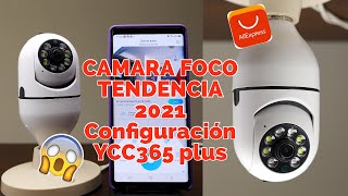 Facil🔥 Como configurar la Cámara FOCO e27 YCC365 plus [upl. by Nelluc]