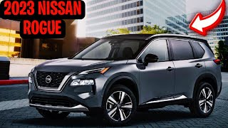 2023 Nissan Rogue Interior Exterior price and specs LUXURY SUV [upl. by Woo]