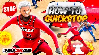 THE BEST DRIBBLE ANIMATIONS TO QUICKSTOP IN NBA2K25 ADVANCED QUICKSTOP TUTORIAL WHANDCAM in 2K25 [upl. by Idas392]