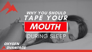 Why You Should Tape Your Mouth During Sleep  MyoTape [upl. by Anegue595]