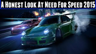 A Honest Look At Need For Speed 2015 [upl. by Nnel]