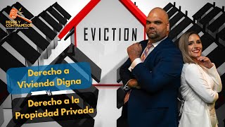 Derecho a Vivienda Digna vs Derecho a la Propiedad Privada [upl. by Ordnagela258]