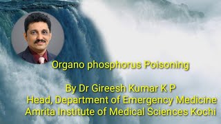 Organophosphorus poisoning by Dr Gireesh Kumar KP [upl. by Nylauqcaj1]