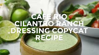 Cafe Rio Cilantro Ranch Dressing Copycat [upl. by Nosaj]