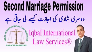 Second marriage Permission  Iqbal International Law Services® [upl. by Eslek198]