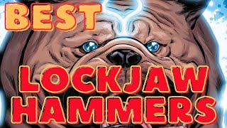 Best Lockjaw Hammers  Melhor Dentinho com Martelos [upl. by Mayrim]