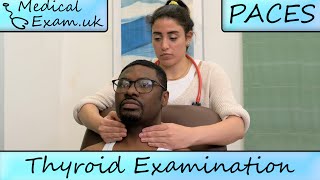 Thyroid Examination Routine  PACES Teaching [upl. by Viafore]