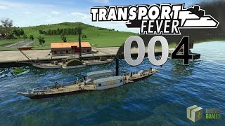 Unser erster Kutter ► 004 ► Lets Play Transport Fever German [upl. by Orlov]