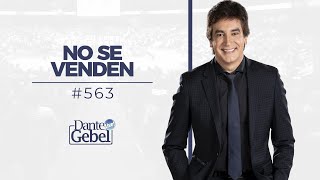 Dante Gebel 563  No se venden [upl. by Curcio53]