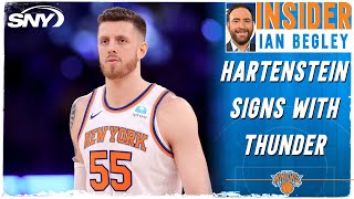 Ian Begley on whats next for Knicks after Isaiah Hartenstein signs with Thunder  SNY [upl. by Edholm]