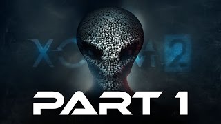 XCOM 2  Part 1  First Class of XCOM 2  Lets Play  XCOM 2 Gameplay Legend Ironman [upl. by Harlie47]