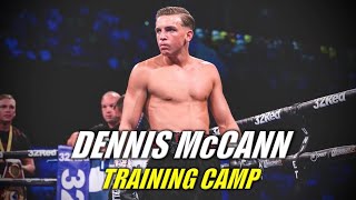 Dennis McCann Training Camp [upl. by Aneev812]