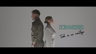 Kiko y Shara  Todo si es contigo Videoclip Oficial [upl. by Ydisac227]