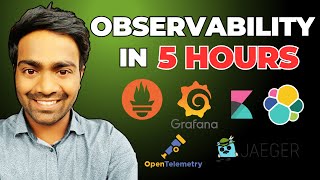 Learn Observability in 5 hours  Tool wise Demo  Complete Demo using Open Telemetry [upl. by Haynes]