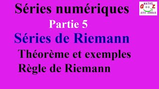 Séries de Riemann Cours [upl. by Noryd]