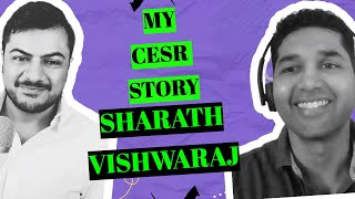 My CESR Story  Dr Sharath Vishwaraj [upl. by Lonier]