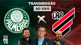 Palmeiras x AthleticoPR com NETO  AO VIVO  Recopa SulAmericana 2022  RÃ¡dio Craque Neto [upl. by Elburt]