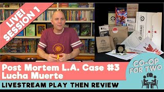 Post Mortem LA Case 3  Lucha Muerte  Playthrough then review  Part 1 [upl. by Onivag400]