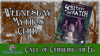 Call of Cthulhu 7ed Playthrough  Scritch Scratch  Episode 1 [upl. by Gregorius150]