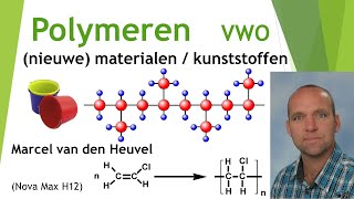 vwo nieuwe materialen  polymeerchemie  kunststoffen [upl. by Assille]