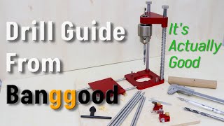 Drill Guide from Banggood  Its Actually Quite Good [upl. by Wald]