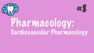 Pharmacology  Cardiovascular Pharmacology  INBDE ADAT [upl. by Arenat]