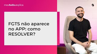 O saldo do meu FGTS não aparece no APLICATIVO o que posso fazer para RESOLVER 2024 [upl. by Rawley]