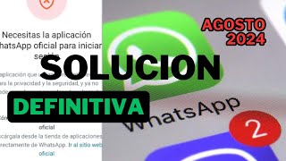 WHATSAPP 🙄 NECESITAS la VERSIÓN OFICIAL AL FIN 😃 SOLUCIÓN DEFINITIVA [upl. by Arev]