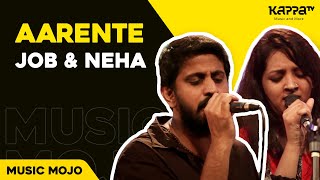 Aarente by Job amp Neha  Music Mojo Season 2  Kappa TV [upl. by Hgielsa192]