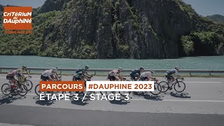 Parcours Dauphine 2023  Etape 3  Stage 3 [upl. by Enicnarf]