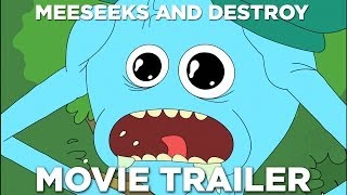 Meeseeks and Destroy  Rick and Morty Movie Trailer [upl. by Yorel615]